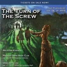 Madison Opera Presents THE TURN OF THE SCREW 1/28-31